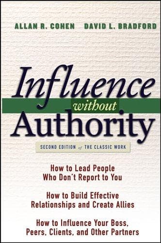 Summary of "Influence Without Authority"