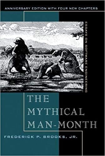 Summary of "The Mythical Man-Month"