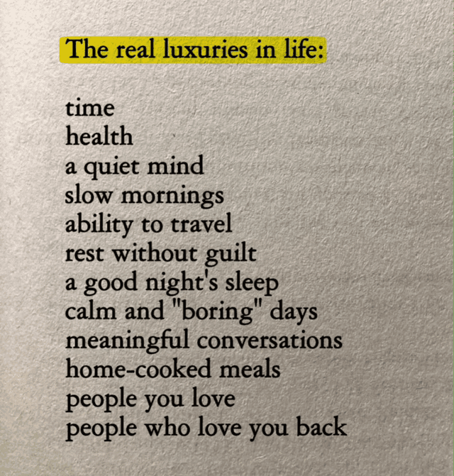 The Real Luxuries in Life