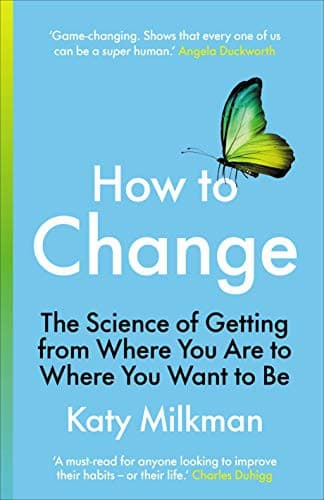 Summary of "How to Change"