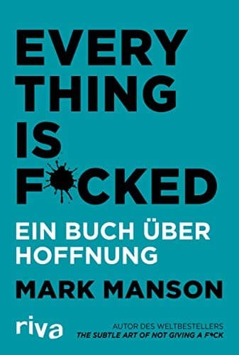 Summary of "Everything Is Fucked: A Book About Hope"