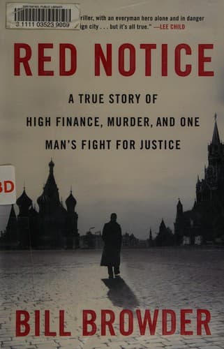 Summary of "Red Notice: A True Story of High Finance, Murder, and One Man's Fight for Justice"