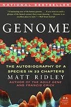 Summary of "Genome: The Autobiography of a Species in 23 Chapters"
