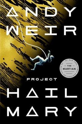 Summary of "Project Hail Mary"