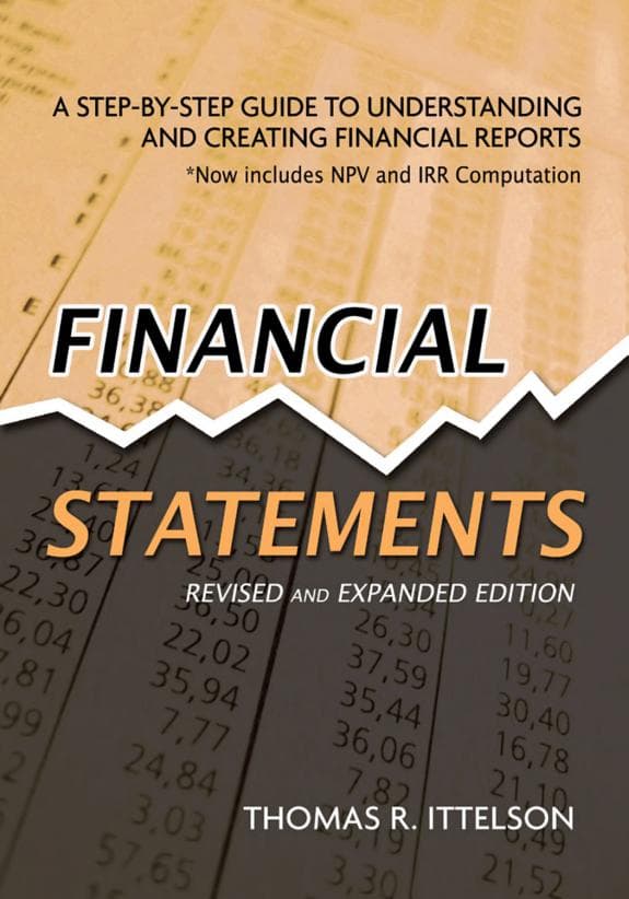 Summary of "Financial Statements: A Step-by-step Guide to Understanding and Creating Financial Reports"