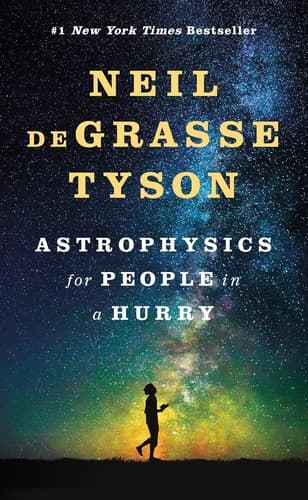Summary of "Astrophysics for People in a Hurry"