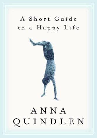 A Short Guide to a Happy Life cover