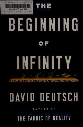 The Beginning of Infinity: Explanations That Transform the World cover