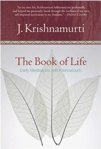 The Book of Life: Daily Meditations with Krishnamurti cover