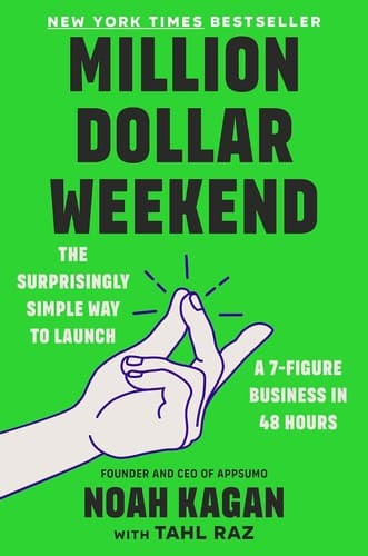 Million Dollar Weekend: The Surprisingly Simple Way to Launch a 7-Figure Business in 48 Hours cover