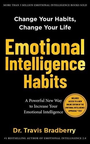 Summary of "Emotional Intelligence Habits"
