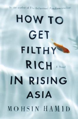 How to Get Filthy Rich in Rising Asia cover