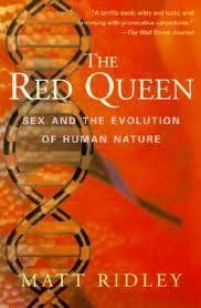 The Red Queen: Sex and the Evolution of Human Nature cover