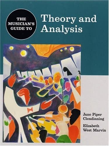 The Musician's Guide to Theory and Analysis (The Musician's Guide Series) cover