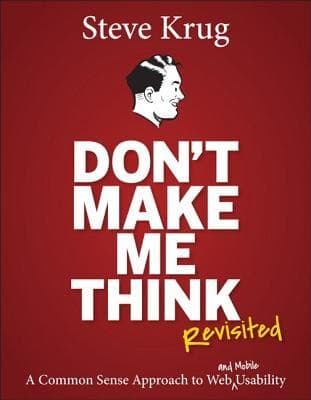 Summary of "Don't Make Me Think"