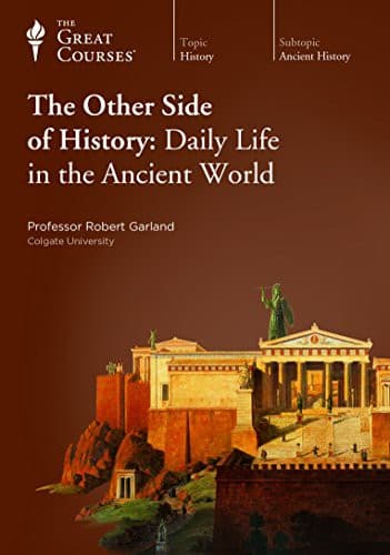 The Other Side of History: Daily Life in the Ancient World cover
