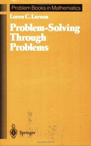 Problem-Solving Through Problems (Problem Books in Mathematics) cover