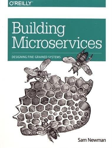 Building Microservices: Designing Fine-Grained Systems cover