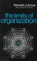 Limits of Organization (Fels Lectures on Public Policy Analysis) cover
