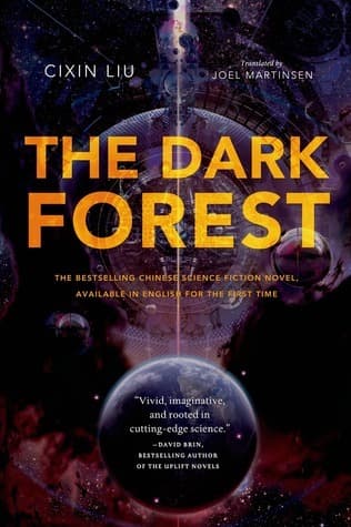 The Dark Forest (Remembrance of Earth’s Past, #2) cover
