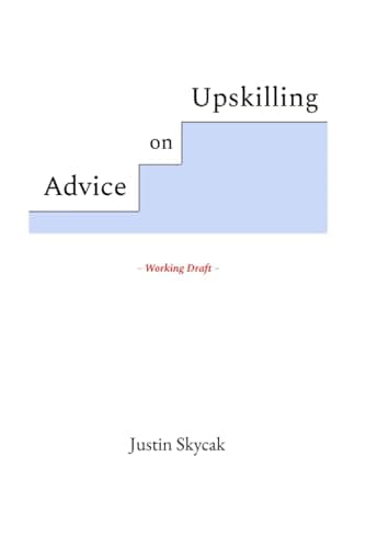Summary of "Advice on Upskilling"