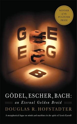 Gödel, Escher, Bach: An Eternal Golden Braid cover