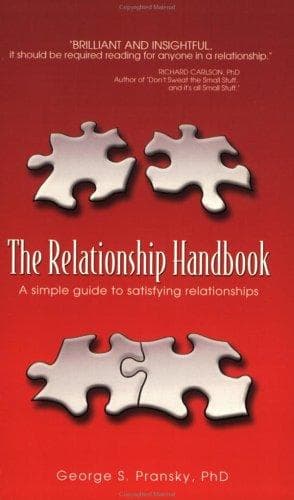 The Relationship Handbook: A Simple Guide to Satisfying Relationships cover