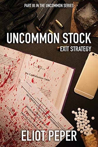 Uncommon Stock: Exit Strategy (The Uncommon Series, #3) cover
