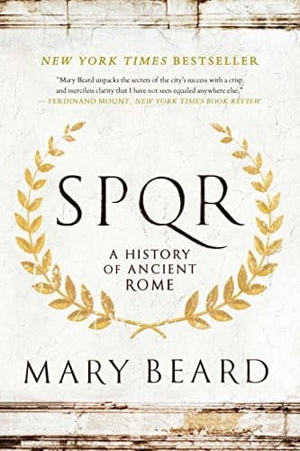 SPQR: A History of Ancient Rome cover