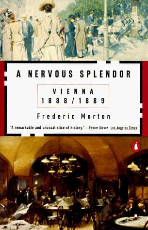 A Nervous Splendor: Vienna 1888-1889 cover
