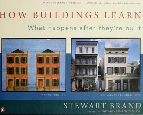 How Buildings Learn: What Happens After They're Built cover