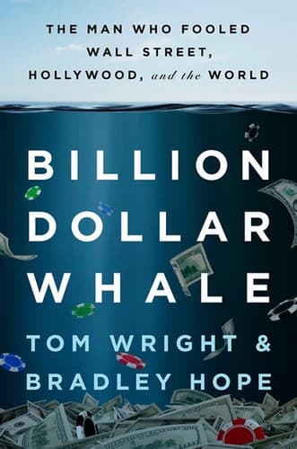 Billion Dollar Whale: The Man Who Fooled Wall Street, Hollywood, and the World cover