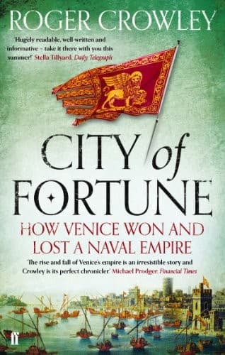City of Fortune: How Venice Ruled the Seas cover