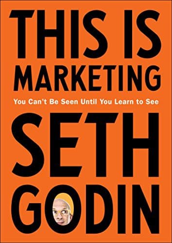 Summary of "This Is Marketing"