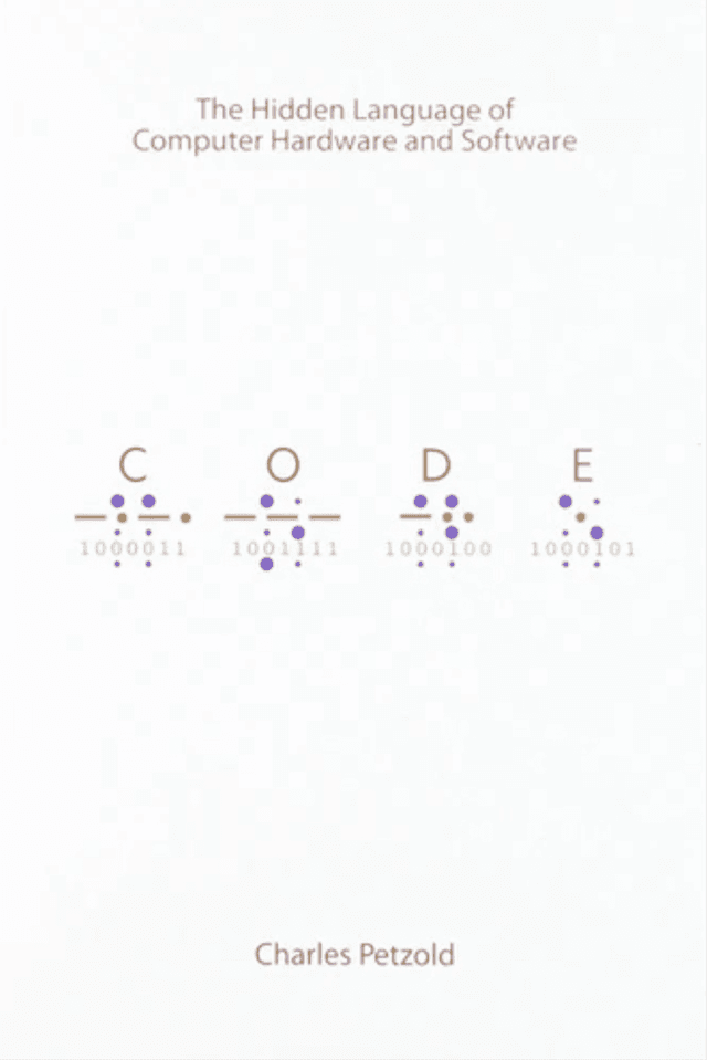 Summary of "Code: The Hidden Language of Computer Hardware and Software"