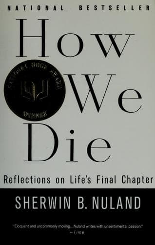 How We Die: Reflections of Life's Final Chapter cover
