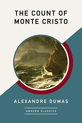 The Count of Monte Cristo (AmazonClassics Edition) cover