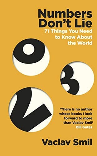 Numbers Don't Lie: 71 Things You Need to Know About the World cover