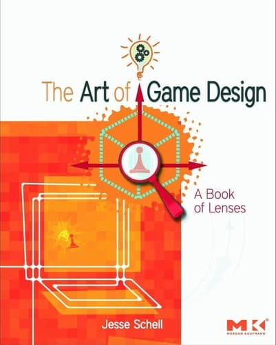 The Art of Game Design: A Book of Lenses cover