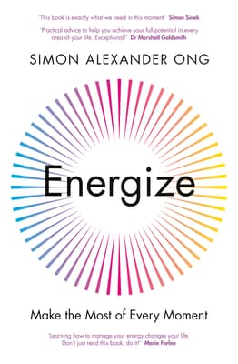 Energize: Make the Most of Every Moment cover