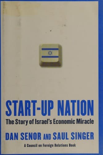 Start-up Nation: The Story of Israel's Economic Miracle cover