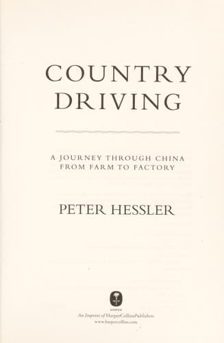 Summary of "Country Driving: A Journey Through China from Farm to Factory"