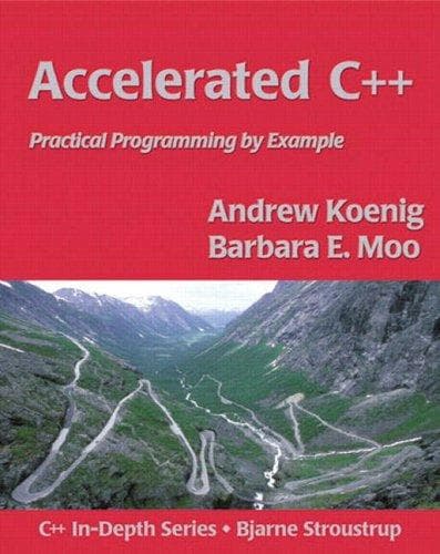 Accelerated C++: Practical Programming by Example cover