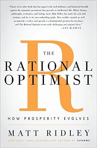 The Rational Optimist: How Prosperity Evolves cover