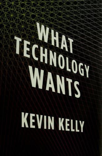 What Technology Wants cover
