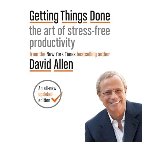 Summary of "Getting Things Done"