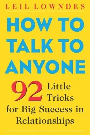 Summary of "How to Talk to Anyone"