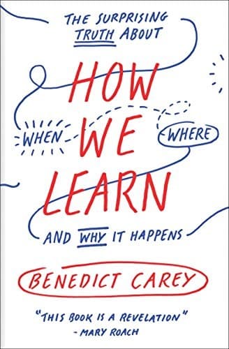 Summary of "How We Learn"