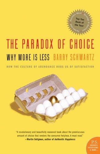 Summary of "The Paradox of Choice"