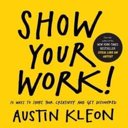 Summary of "Show Your Work!"